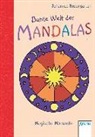 Johannes Rosengarten, Johannes Rosengarten - Bunte Welt der Mandalas. Magische Momente