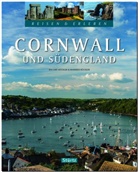 Kai-Uwe Küchler, Manfred Küchler, Kai-Uwe Küchler - Cornwall und Südengland - Reisen & Erleben