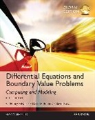 David Calvis, David T. Calvis, C. Edwards, C. Henry Edwards, David Penney, David E. Penney - Differential Equations and Boundary Value Problems: Computing and Modeling, Global Edition