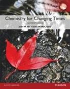 John Hill, John W. Hill, Doris Kolb, Doris K. Kolb, Terry McCreary, Terry W. McCreary - Chemistry For Changing Times, Global Edition