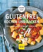 Christian Schäfer, Christiane Schäfer, Sandra Strehle - Glutenfrei kochen und backen