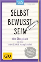 Yvonne Rubin - Selbstbewusstsein