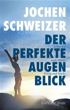 Jochen Schweizer - Der perfekte Augenblick
