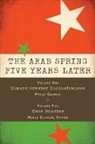 Hafez Ghanem, Hafez (EDT) Ghanem, Hafez Ghanem, Ghanem Hafez - The Arab Spring Five Years Later