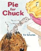 Pat Schories - Pie for Chuck