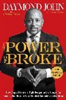 Daymond John, Daymond/ Paisner John, Daniel Paisner - The Power of Broke