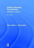 Evelyn Arizpe, Evelyn (University of Glasgow Arizpe, Evelyn Styles Arizpe, Arizpe Evelyn, Margaret Mackey, Morag Styles... - Children Reading Picturebooks