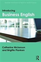 Catherine Nickerson, Catherine (Zayed University Nickerson, Catherine Planken Nickerson, Catherine/ Planken Nickerson, Brigitte Planken, Brigitte (Radboud University Nijmegen Planken... - Introducing Business English