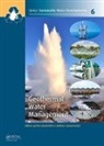 Jochen (EDT)/ Tomaszewska Bundschuh, Jochen (University of Southern Queensla Bundschuh, Jochen Tomaszewska Bundschuh, Jochen Bundschuh, Jochen (University of Southern Queensland Bundschuh, Bundschuh Jochen... - Geothermal Water Management