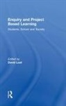 David Leat, David (University of Newcastle Leat, David Leat, David (University of Newcastle Leat, Leat David - Enquiry and Project Based Learning