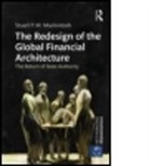 Stuart P. M. Mackintosh, Stuart P. M. (Group of Thirty Mackintosh - Redesign of the Global Financial Architecture