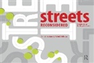 Daniel Iacofano, Daniel (Moore Iacofano, Daniel Malhotra Iacofano, Daniel/ Malhotra Iacofano, Iacofano Daniel, Mukul Malhotra... - Streets Reconsidered