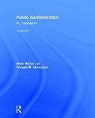 Marc Holzer, Marc Schwester Holzer, Marc/ Schwester Holzer, Richard W. Schwester, Richard Wilmot Schwester - Public Administration