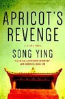 Ying Song, Song Ying, Song/ Goldblatt Ying - Apricot's Revenge