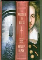 Phillip DePoy - A Prisoner in Malta