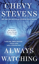 Chevy Stevens - Always Watching