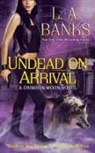 L A Banks, L. A. Banks - Undead on Arrival