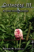 Michael Kibler, Hughes Schlueter, Mario Schubert, Andreas M. Sturm - Giftmorde. Bd.3