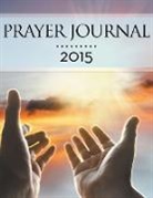 Speedy Publishing Llc - Prayer Journal 2015
