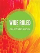 Speedy Publishing Llc - Wide Ruled Composition Book