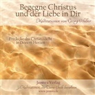 Georg Huber - Begegne Christus und der Liebe in dir, 1 Audio-CD (Audiolibro)
