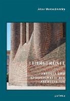 Vittorio Magnago Lampugnani, Ákos Moravánszky - Lehrgerüste
