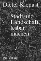 Georg Aerni, Anette Freytag, Christian Vogt, Georg Aerni, Christian Vogt - Dieter Kienast