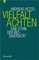 Andreas Hetzel - Vielfalt achten