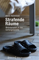 Heidi Helmhold - Strafende Räume