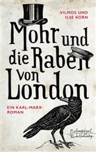 Ilse Korn, Vilmo Korn, Vilmos Korn - Mohr und die Raben von London
