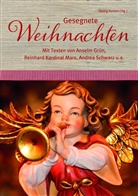 Grün Anselm, Geor Austen, Reinhard (Kardina Marx, Reinhard (Kardinal Marx, An Schwarz, Geor Austen... - Gesegnete Weihnachten
