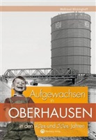 Waltraud Wickinghoff - Aufgewachsen in Oberhausen in den 40er und 50er Jahren