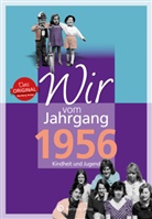 Thomas Reichert - Wir vom Jahrgang 1956