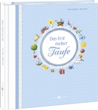 Petra Klippel, Nina Chen - Das Fest meiner Taufe (blau)
