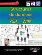 Patrice Rey - Structures de données avec C# 5 et WPF