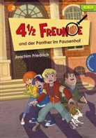 Joachim Friedrich, Joachim (Dr.) Friedrich - 4 1/2 Freunde und der Panther im Pausenhof