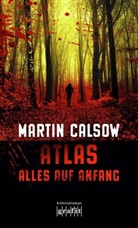 Martin Calsow - Atlas - Alles auf Anfang