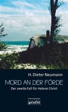 H Dieter Neumann, H. Dieter Neumann - Mord an der Förde