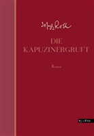 Joseph Roth - Die Kapuzinergruft
