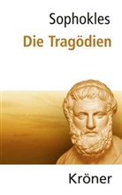 Sophokles, Bernhar Zimmermann, Bernhard Zimmermann - Sophokles: Die Tragödien