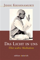 Christine Bendner, Krishnamurti Jiddu, Jidd Krishnamurti, Jiddu Krishnamurti - Das Licht in uns