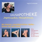 Ingrid Schlieske - Hausapotheke Japanisches Heilströmen