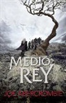 Joe Abercrombie - El mar quebrado 1. Medio rey