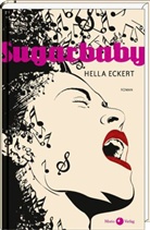 Hella Eckert - Sugarbaby