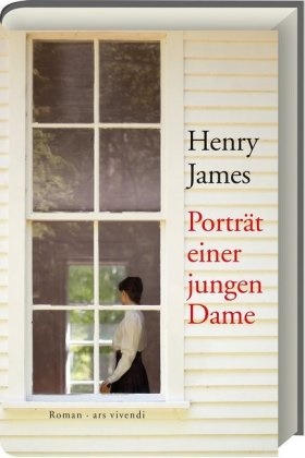 Henry James - Porträt einer jungen Dame - Roman