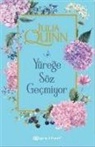 Julia Quinn - Yürege Söz Gecmiyor