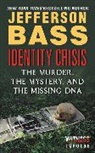 Jefferson Bass - Identity Crisis