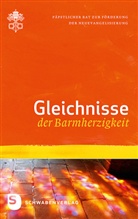 Herausgegeben vom Päpstlichen Rat zur Förderung der Neuevangelisierung, Päpstlicher Rat zur Förderung der Neuevangelisierung, Päpstliche Rat zur Förderung der Neuevangel, Päpstlicher Rat zur Förderung der Neuevangel - Gleichnisse der Barmherzigkeit