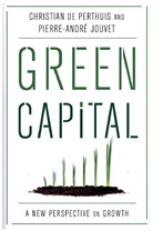 Christian De Perthuis, Christian Jouvet De Perthuis, Pierre-Andre Jouvet, Pierre-André Jouvet, Christian de Perthuis, Christian De Jouvet Perthuis - Green Capital