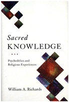 William Richards, William A Richards, William A. Richards - Sacred Knowledge